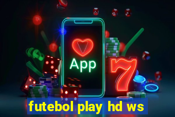 futebol play hd ws